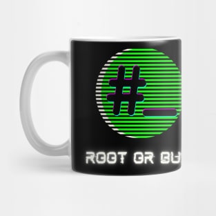 Root or Bust | Hacking Linux Root Access Design Mug